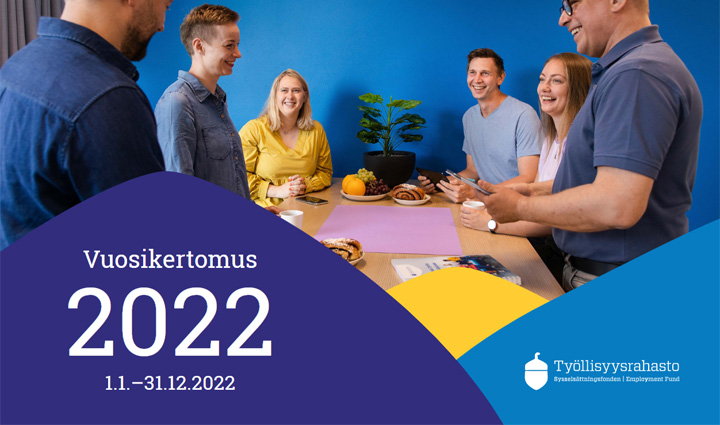 Työllisyysrahaston vuosikertomus 2022